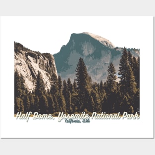 Half Dome, Yosemite National Park Posters and Art